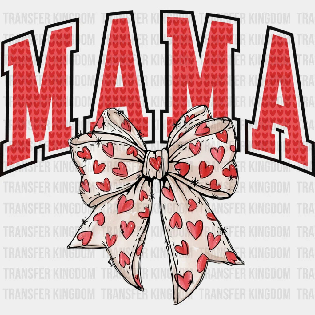 Mama Red And White Heart Bowtie - Mother’s Day DTF Transfer Adult Unisex - S & M (10’’) / Dark Color Design (See