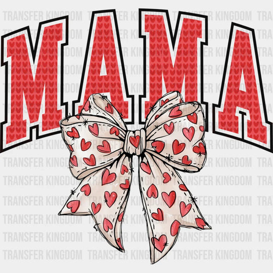 Mama Red And White Heart Bowtie - Mother’s Day DTF Transfer Adult Unisex - S & M (10’’) / Dark Color Design (See