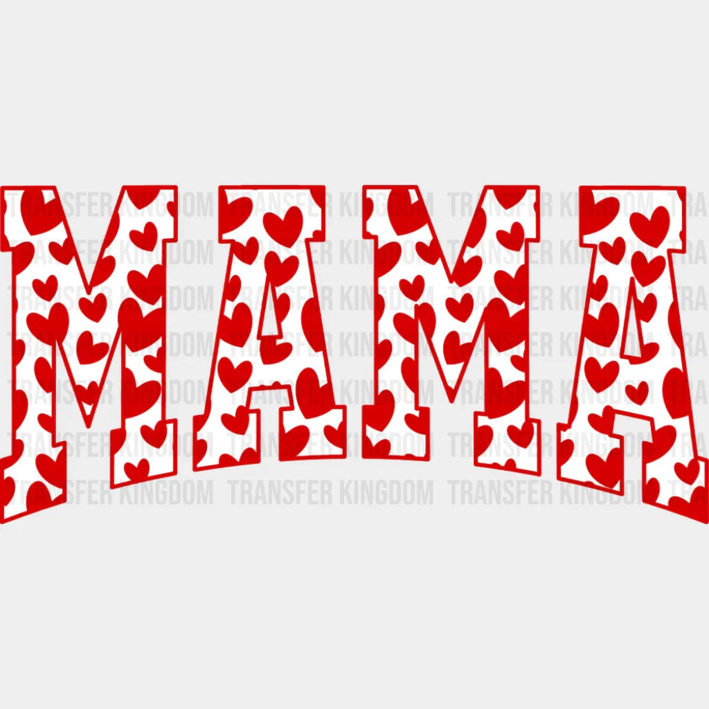Mama Red Hearts - Mother’s Day DTF Transfer