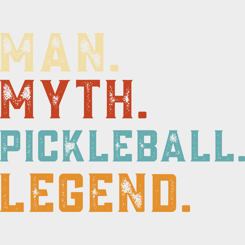 Man Myth Pickleball Legend - Pickleball DTF Transfers Adult Unisex - S & M (10’’) / Light Color Design (See Imaging)
