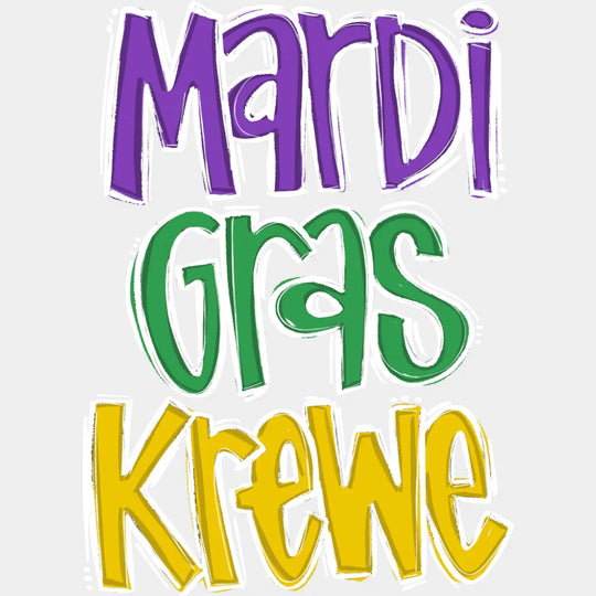 Mardi Gras Krewe - Mardi Gras DTF Transfer Adult Unisex - S & M (10’’) / Light Color Design (See Imaging)