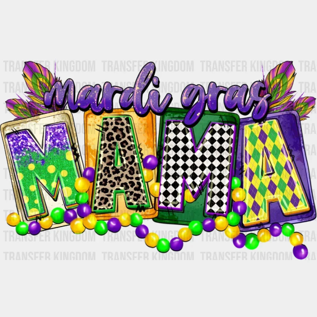 Mardi Gras Mama Design- Dtf Heat Transfer