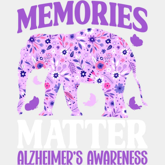 Memories Matter Elephant Design - Alzheimer’s Awareness DTF Transfer Adult Unisex - S & M (10’’) / Light Color Design
