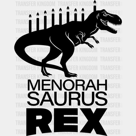 Menorah Saurus Rex - Hanukkah DTF Transfer Adult Unisex - S & M (10’’) / Dark Color Design (See Imaging)
