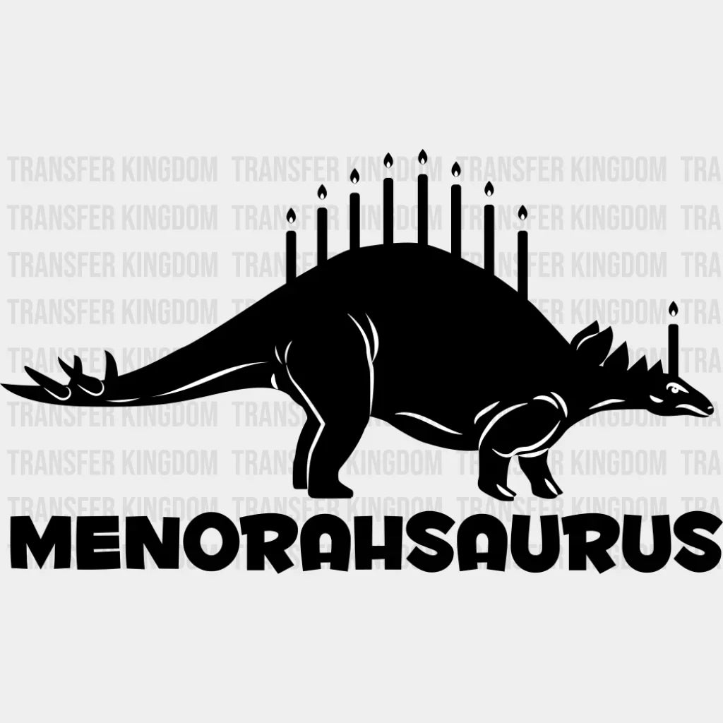 Menorahsaurus - Hanukkah DTF Transfer Adult Unisex - S & M (10’’) / Dark Color Design (See Imaging)