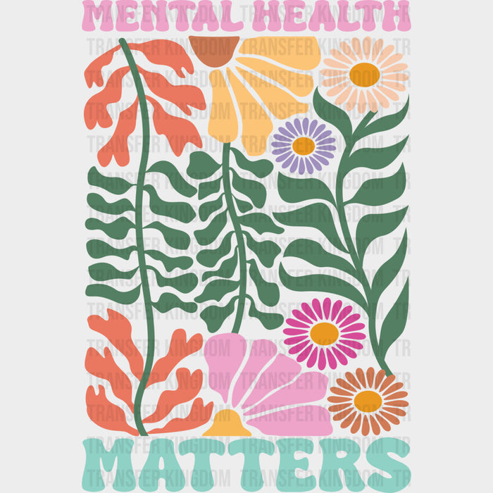 Mental Health Matters, Colorful Wavy Flowers - Mental Health DTF Transfers