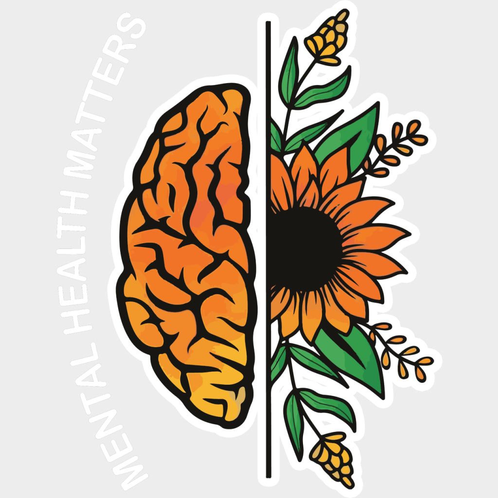 Mental Health Matters, Sunflower - Mental Health DTF Transfers transfer-kingdom Light Color Design (See Imaging)