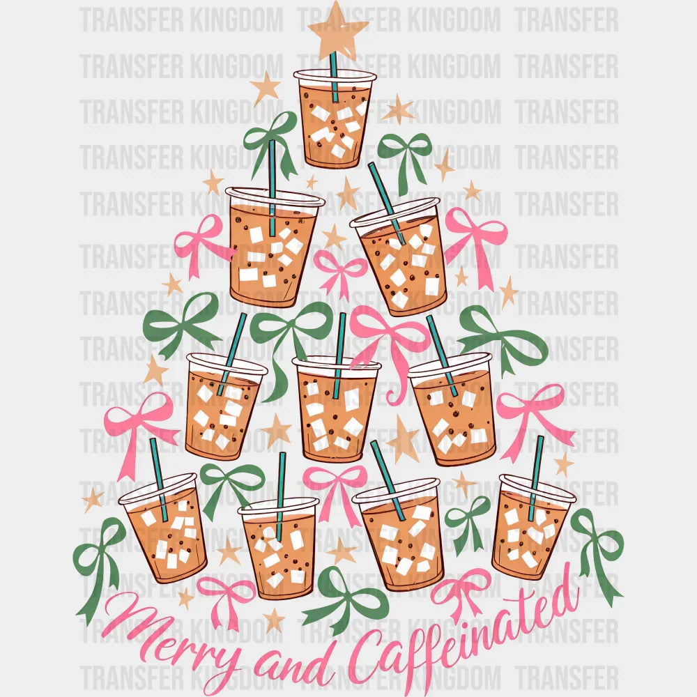 Merry And Caffeinated - Christmas DTF Transfer