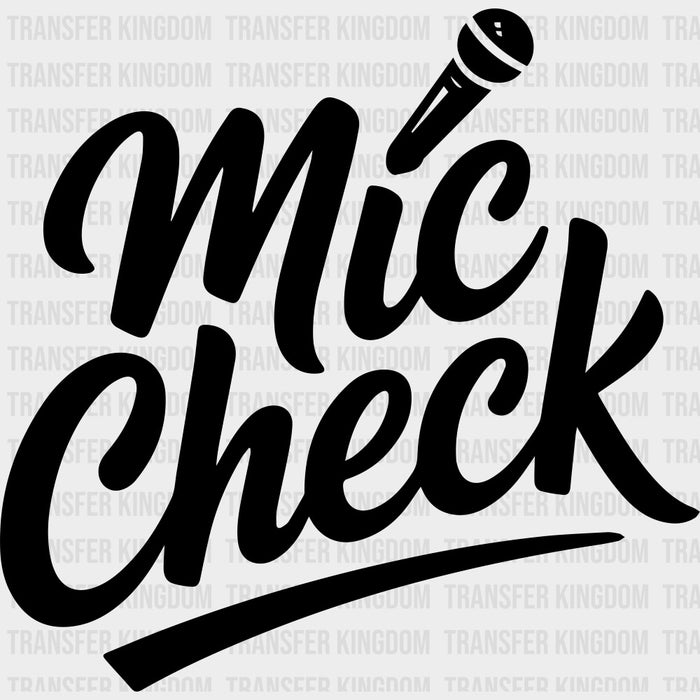 Mic Check - Music DTF Transfers