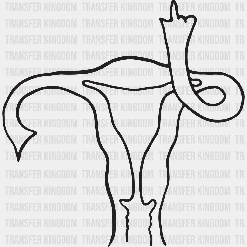 Middle Finger Uterus Design - Dtf Heat Transfer