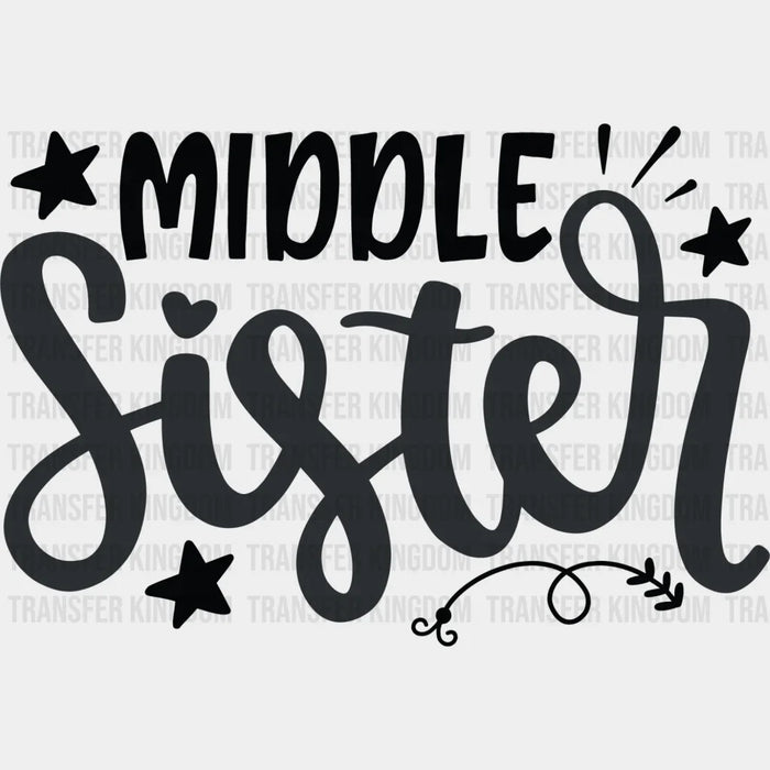Middle Sister Star Design - Sister DTF Heat Transfer