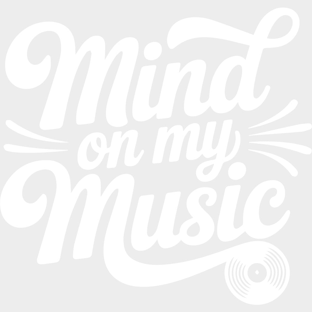 Mind On My Music - Music DTF Transfers transfer-kingdom Light Color Design (See Imaging)