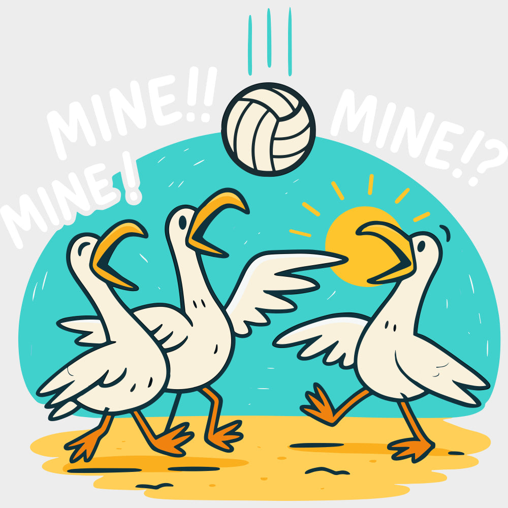 Mine! Mine!! Mine!? - Volleyball DTF Transfers Adult Unisex - S & M (10’’) / Light Color Design (See Imaging)