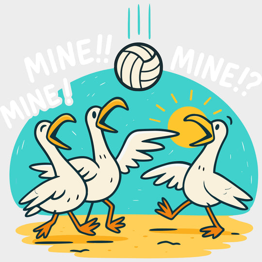 Mine! Mine!! Mine!? - Volleyball DTF Transfers Adult Unisex - S & M (10’’) / Light Color Design (See Imaging)