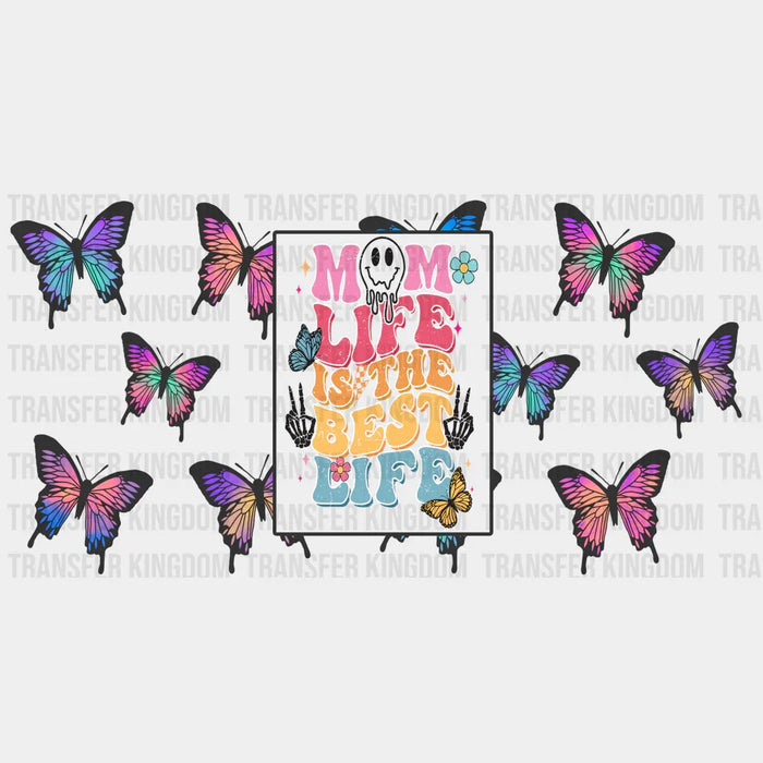 Mom Life Is The Best UV DTF Transfer Cup Wrap UV DTF Sticker