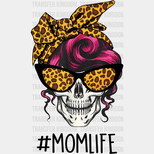 Mom Life Leopard Skull Glasses And Messy Bun - Mothers Day - Design - DTF heat transfer - Transfer Kingdom