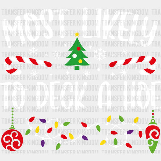 Most Likely To Deck A Hoe - Christmas Dtf Transfer Unisex S & M (10’’) / Light Color Design See