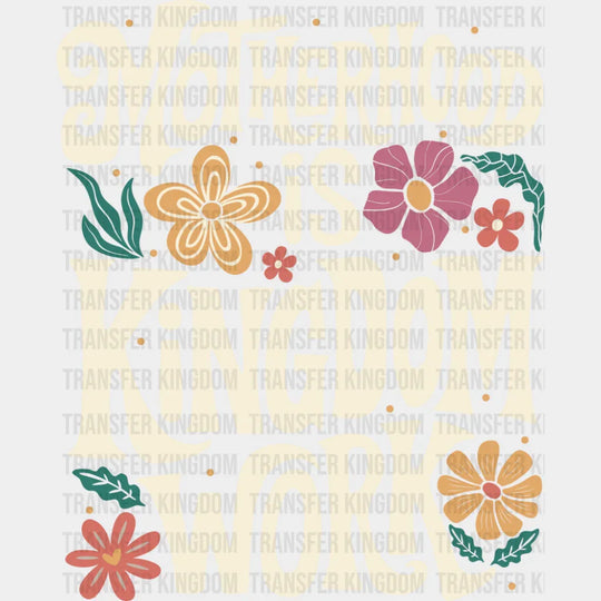 Motherhood Is Kingdom Work Flowers - Mother’s Day DTF Transfer