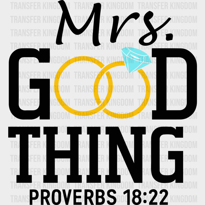 Mrs. Good Thing - Anniversary DTF Transfer