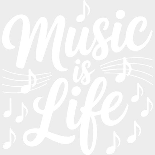 Music Is Life - Music DTF Transfers - Adult Unisex - S & M (10’’) / Light Color Design (See Imaging)