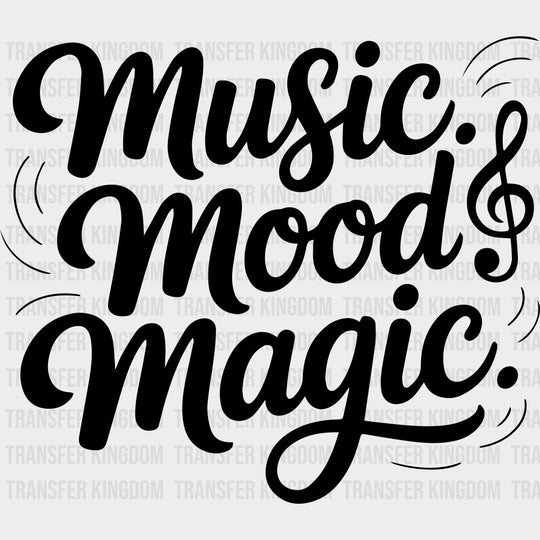 Music Mood Magic - Music DTF Transfers transfer-kingdom Dark Color Design (See Imaging)