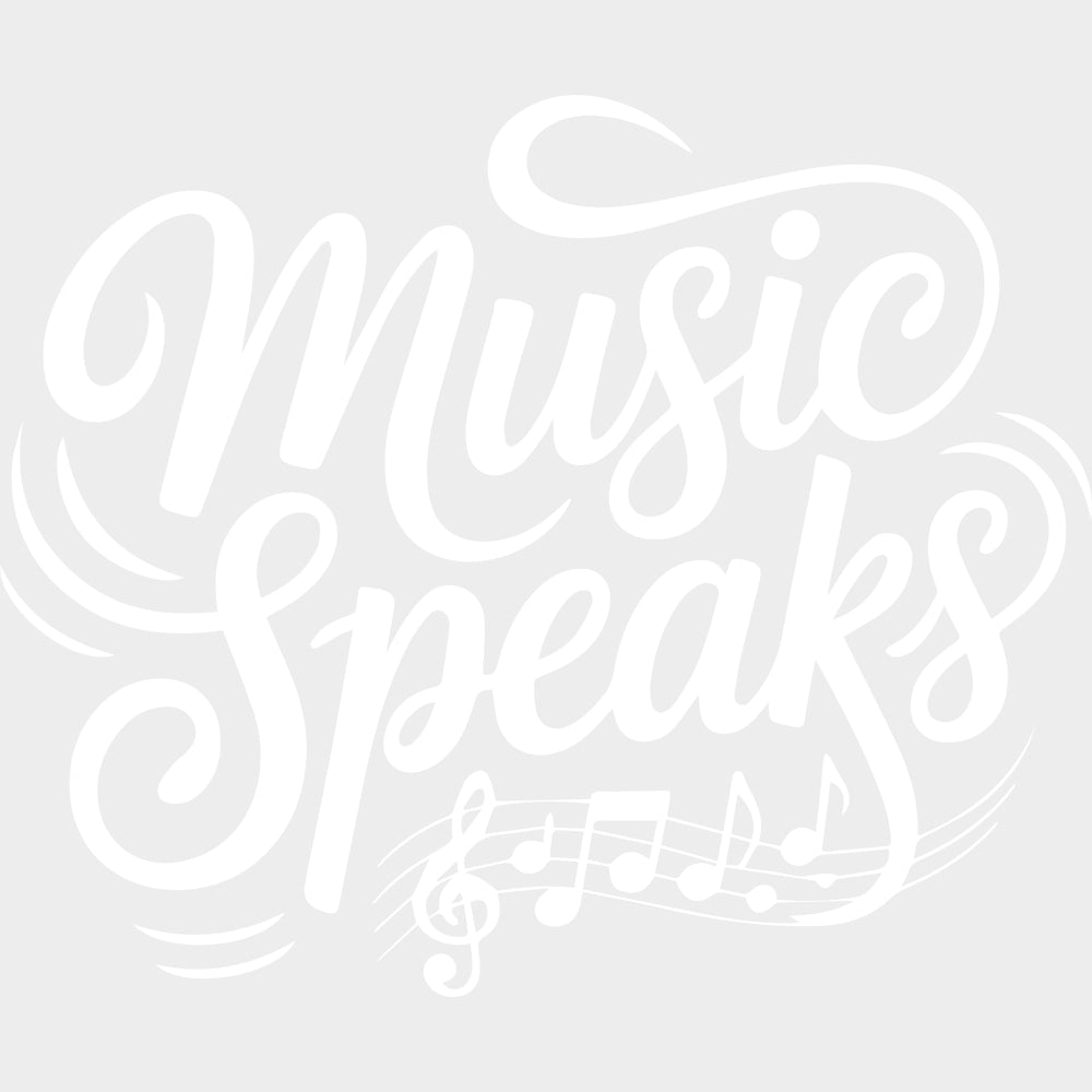 Music Speaks - Music DTF Transfers transfer-kingdom Light Color Design (See Imaging)