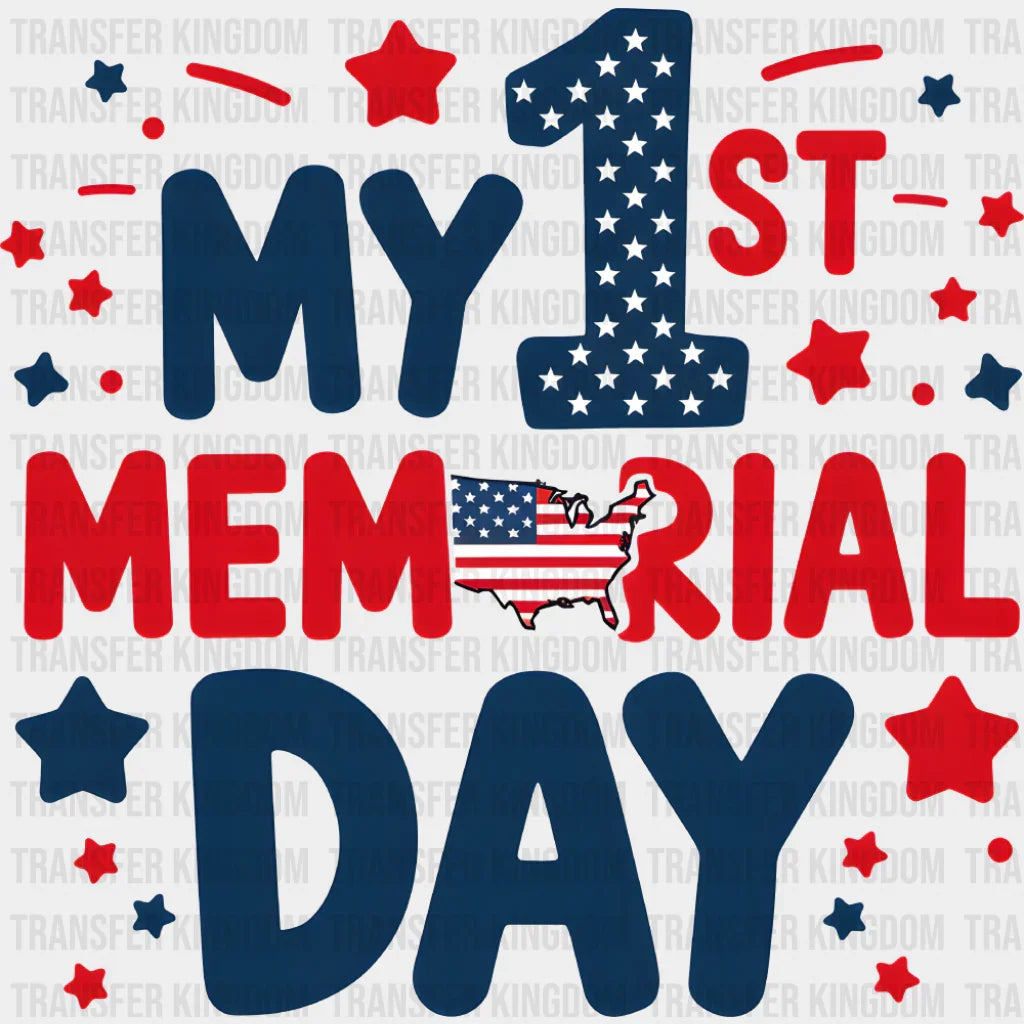 My 1st Memorial Day - Military DTF Transfer Adult Unisex - S & M (10’’) / Dark Color Design (See Imaging)
