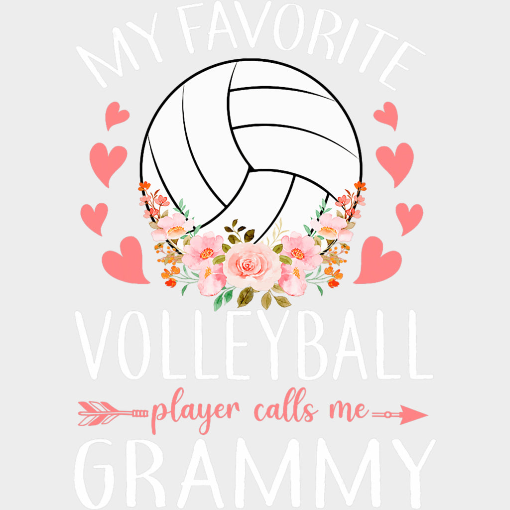 My Favorite Volleyball Player Calls Me Grammy, Flowers - Volleyball DTF Transfers transfer-kingdom Light Color Design (See Imaging)