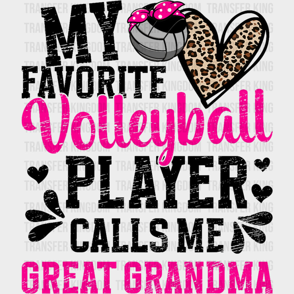 My Favorite Volleyball Player Calls Me Great Grandma - Volleyball DTF Transfers Adult Unisex - S & M (10’’) / Dark
