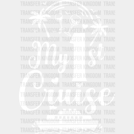 My First Cruise - Family Dtf Heat Transfer Unisex S & M (10’’) / Light Color Design See Imaging