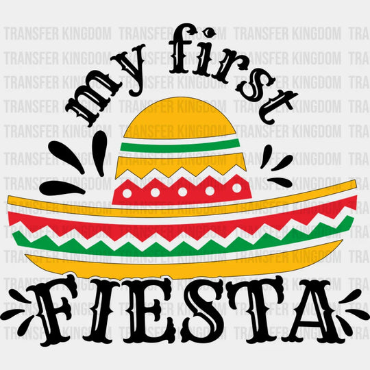 My First Fiesta Hat - Cinco De Mayo DTF Transfer Adult Unisex - S & M (10’’) / Dark Color Design (See Imaging)