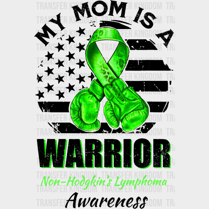 My Mom Is A Warrior, Circular US Flag - Lymphoma DTF Transfers