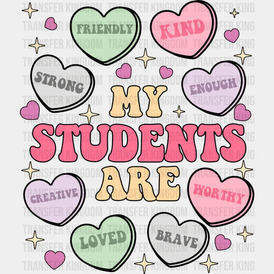 My Students Are... Heart Design - Valentine’s Day Dtf Transfer