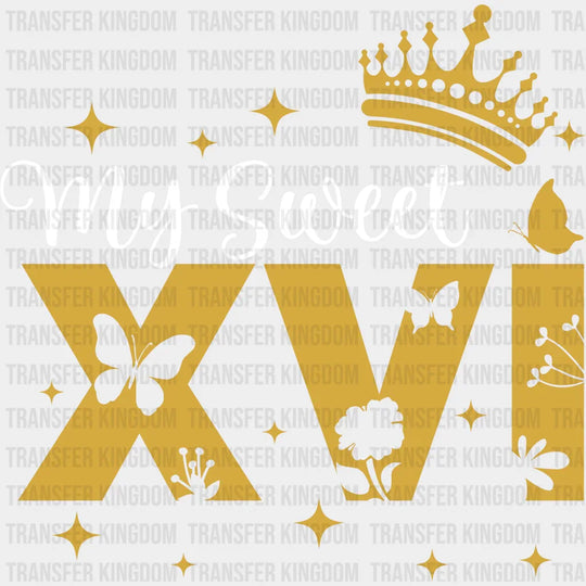 My Sweet Xvi - 16 Iron On Dtf Transfer Unisex S & M (10’’) / Light Color Design See Imaging
