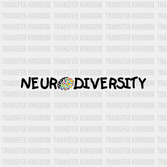 Neurodiversity Autism Awareness Design - DTF heat transfer - Transfer Kingdom
