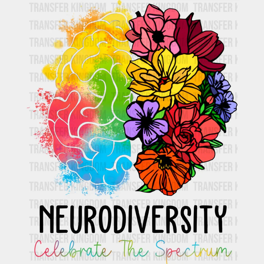 Neurodiversity Celebrate The Spectrum - Autism Awareness DTF Transfer Adult Unisex - S & M (10’’) / Dark Color Design
