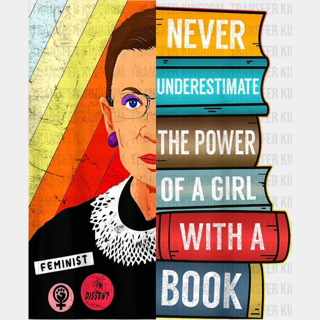 Never Underestimate The Power Of A Girl With Book Rbg Design - Dtf Heat Transfer