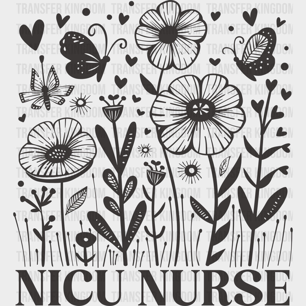 NICU Nurse B&W Flowers & Butterflies - NICU Nurse DTF Transfers Adult Unisex - S & M (10’’) / Dark Color Design (See