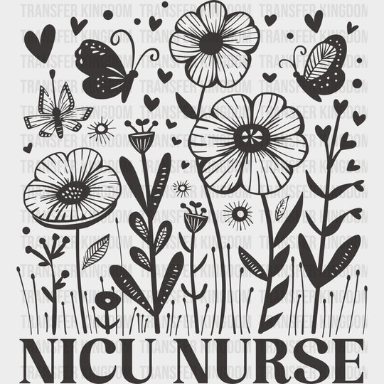 NICU Nurse B&W Flowers & Butterflies - NICU Nurse DTF Transfers Adult Unisex - S & M (10’’) / Dark Color Design (See