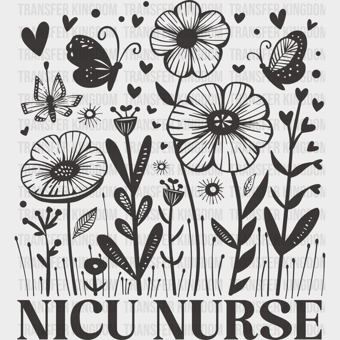 NICU Nurse B&W Flowers & Butterflies - NICU Nurse DTF Transfers