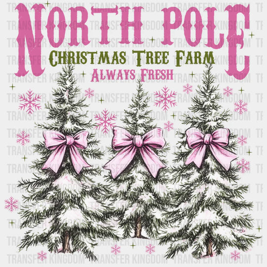 North Pole Christmas Tree Farm - Dtf Transfer