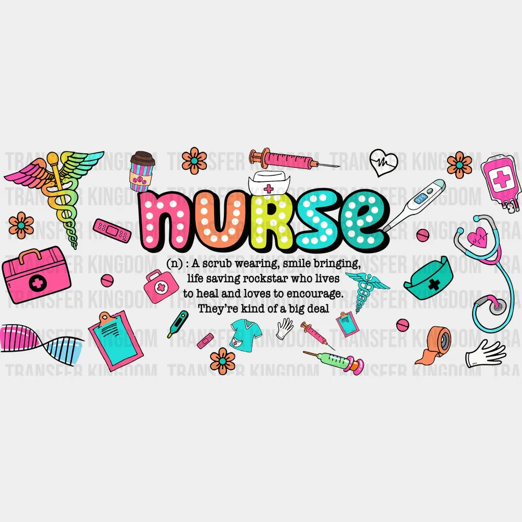 Nurse Definition - Cup Wrap Uv Sticker Permanent Dtf Decal