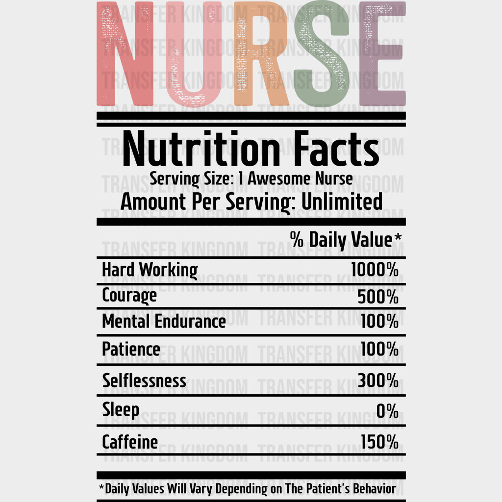 Nurse Nutrition Facts - Nurse DTF Transfers Adult Unisex - S & M (10’’) / Dark Color Design (See Imaging)