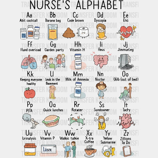 Nurse’s Alphabet - Nurse DTF Transfer Adult Unisex - S & M (10’’) / Dark Color Design (See Imaging)
