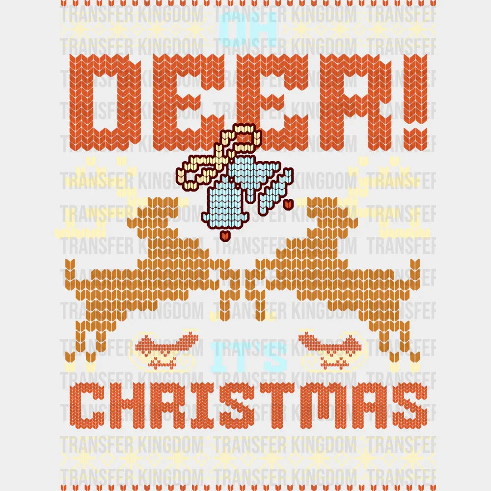 Oh Deer It’s Christmas - Christmas DTF Transfer