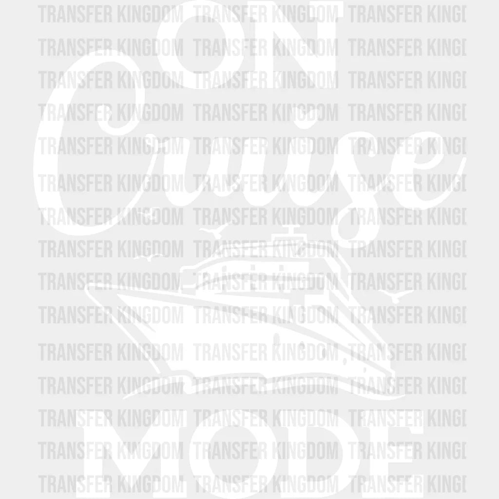On Cruise Mode - Family Dtf Heat Transfer Unisex S & M (10’’) / Light Color Design See Imaging