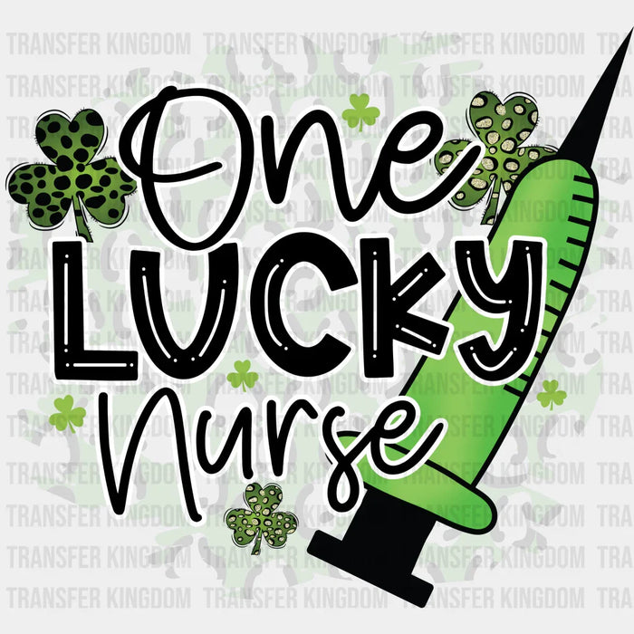 One Lucky Nurse w/ Green Syringe St. Patrick's Day Design