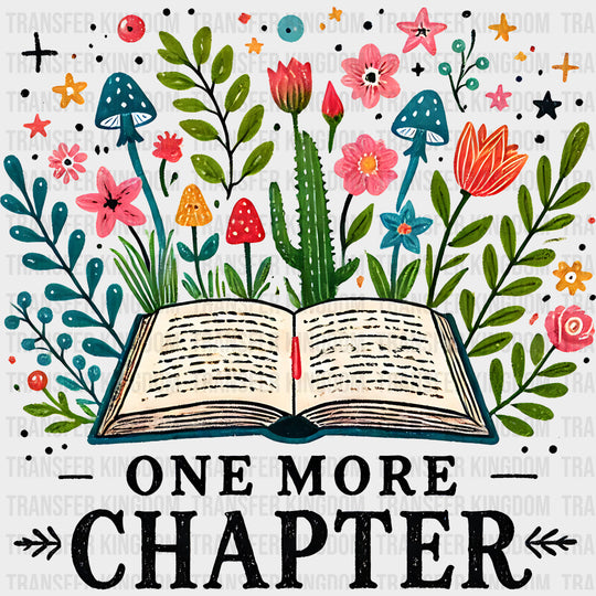 One More Chapter - Reading DTF Transfers Adult Unisex - S & M (10’’) / Dark Color Design (See Imaging)