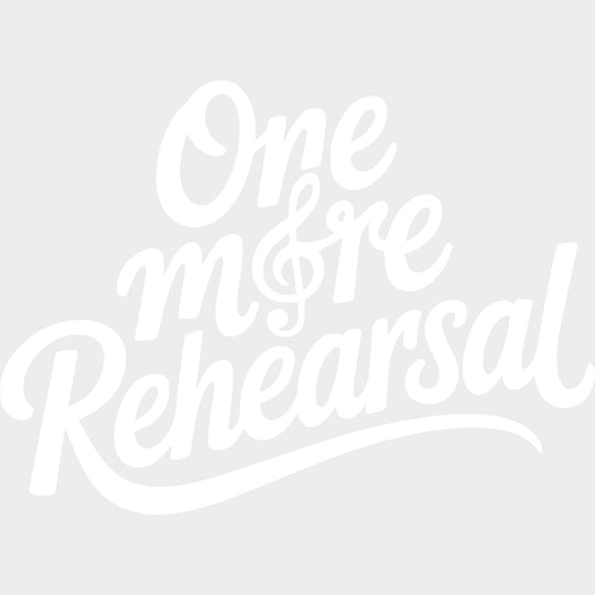 One More Rehearsal - Music DTF Transfers - Adult Unisex - S & M (10’’) / Light Color Design (See Imaging)