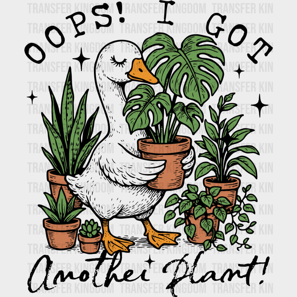 Oops I Got Another Plant, Multi Color - Plants DTF Transfers transfer-kingdom Dark Color Design (See Imaging)